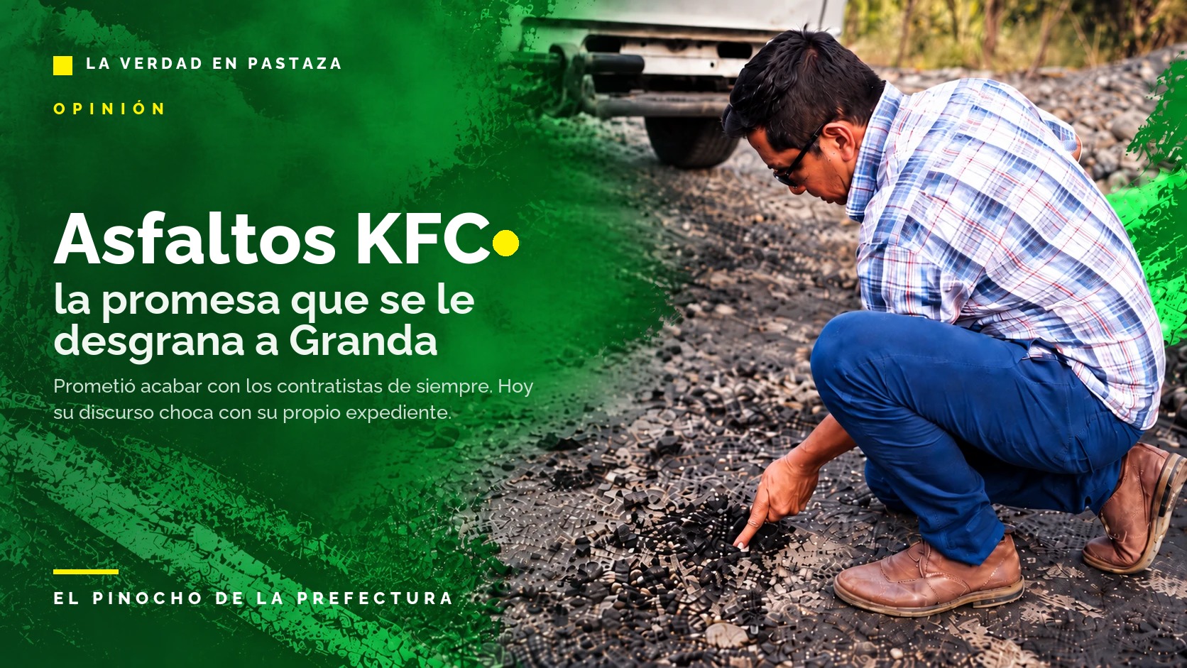 Un ciudadano muestra con el dedo cómo el asfalto recién colocado se desgrana en una vía de Pastaza — Asfaltos KFC, Karol por Pastaza